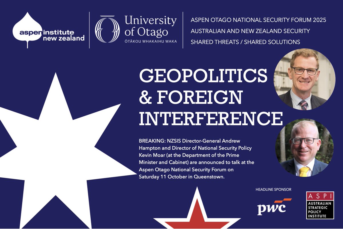 Breaking: We are pleased to announce Kevin Moar, Director, National Security Policy and former Strategic Coordinator for Countering Foreign Interference in DPMC will partner with Andrew Hampton, D-G of NZSIS to discuss foreign interference. <a href="/ASPI_org/">ASPI</a> otago.ac.nz/foreign-policy…