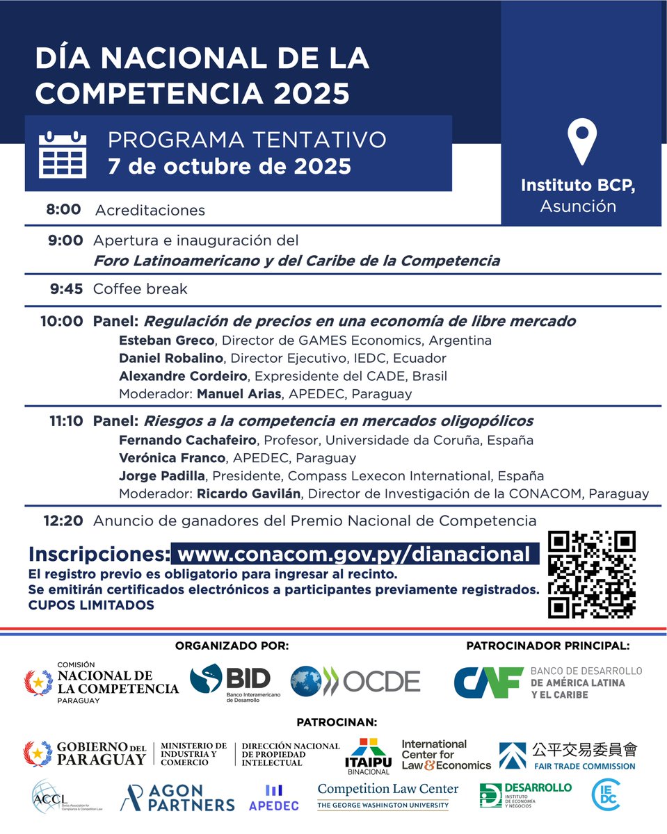 Compartimos el programa tentativo del Día Nacional de la Competencia, que este año incluye la inauguración del Foro Latinoamericano y del Caribe de la Competencia de OCDE y BID, evento que por primera vez se realiza en Paraguay

✍️ conacom.gov.py/dianacional 

#GobiernoDelParaguay