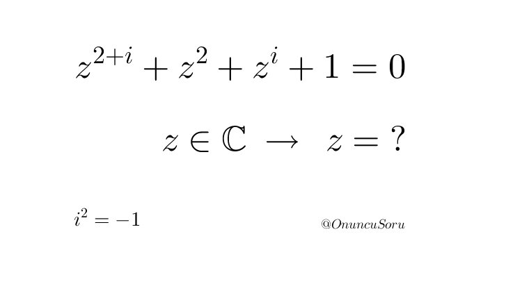 OnuncuSoru's tweet image. #mathematics #algebra #complex #question