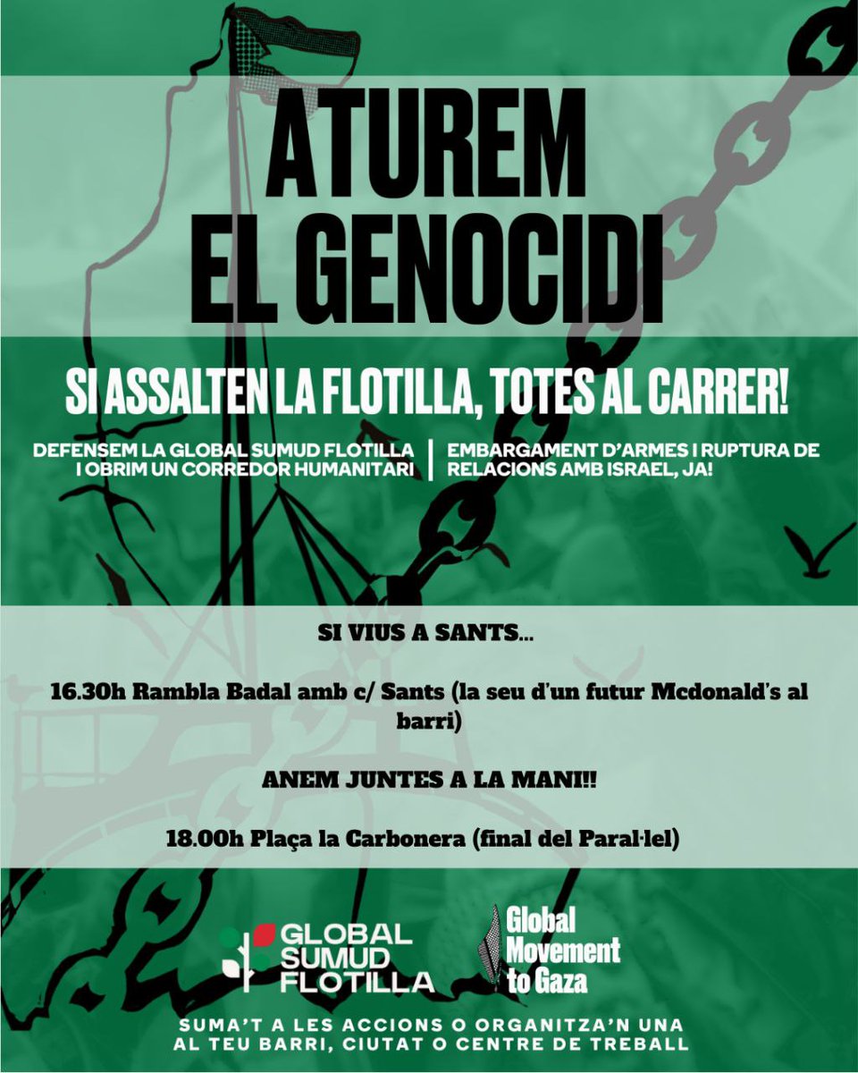AssembleaSants's tweet photo. ⚠️ ÚLTIMA HORA: ISRAEL HA ASSALTAT LA FLOTILLA!
*Concentració per exigir l'alliberament!*
📅 Demà dijous 2 d'octubre
🕓 16:30h 
📍Badal / Ctra Sants
🕓 17h 
📍Plaça de Sants (Baby Bloc)
🕓 18h
📍Plaça de la Carbonera (al final del Paral·lel)
@GlobalSumudF
▶️ Hem de ser moltes! https://t.co/aJW4jBz75Z