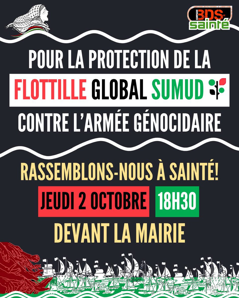 L'armée génocidaire de l'occupant israélien a kidnappé les passagers de la Flottille, pour poursuivre son génocide à Gaza. L'État français est complice. Seule une immense mobilisation populaire peut faire changer les choses.
Rassemblement 2 octobre à 18h30 devant la mairie 
🇵🇸🇵🇸