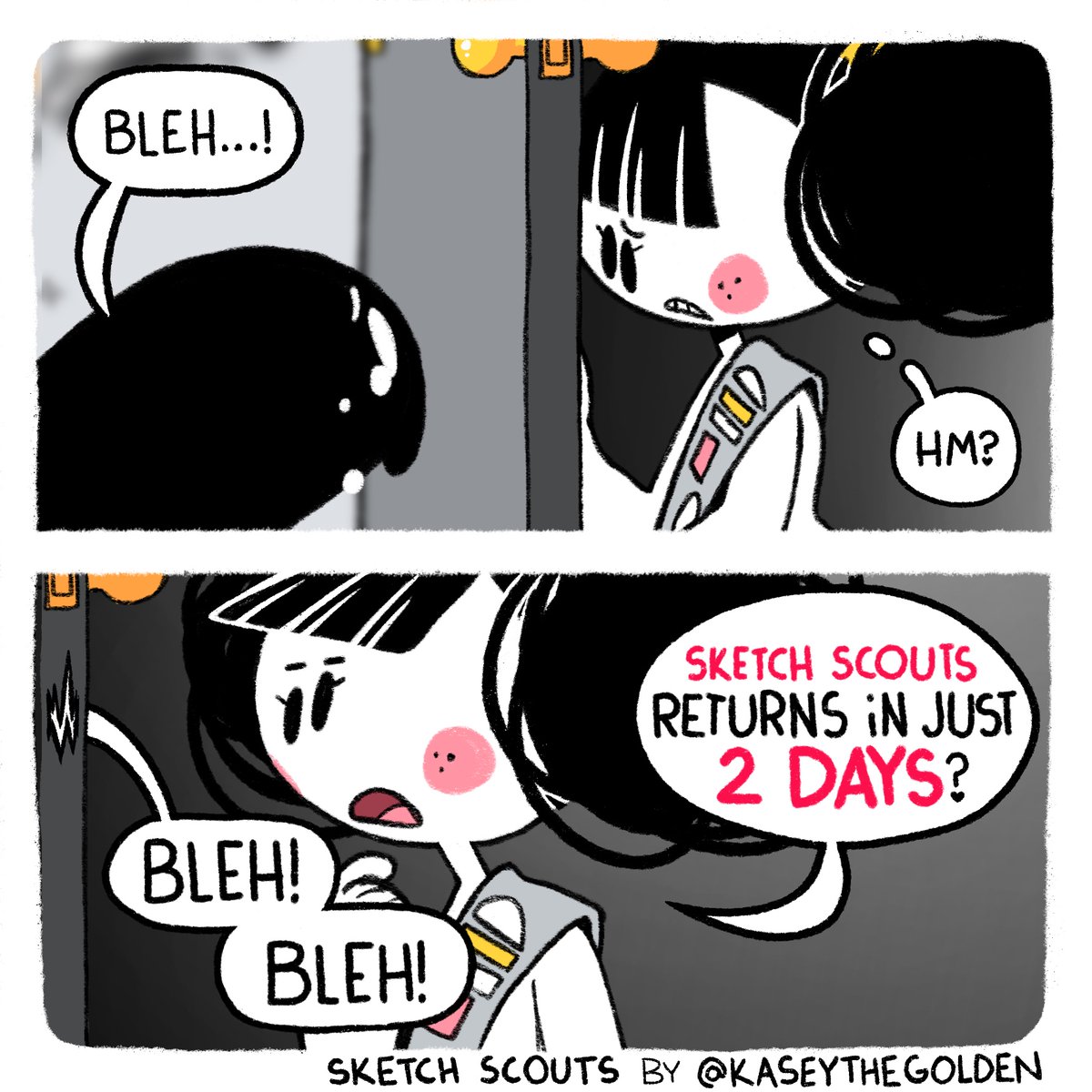 What's that, Spot? Sketch Scouts returns in two days?! WOW!!!