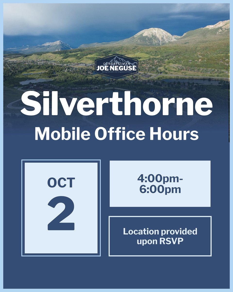RepJoeNeguse's tweet image. 🚨HAPPENING TOMORROW 
 
#TeamNeguse will be hosting Mobile Office Hours for constituents on the Western Slope in Silverthorne, to assist folks in navigating issues with federal agencies. RSVP here 👉🏾 bit.ly/46NSPSO