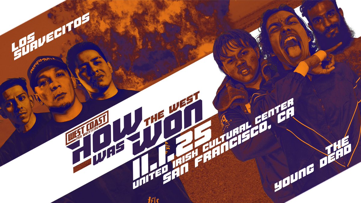 WCProOfficial's tweet image. JUST SIGNED!!! 

The most hated group in West Cost Pro history Los SuaveCitos take on three hungry talented rookies known now as The Young Dead! (ETK, Michael Mori and Vishnu Akali)

How The West Was One - The 7 Year Anniversary Show

Tickets:
$35 - GA
$55 - Front Row
$110 - Four…