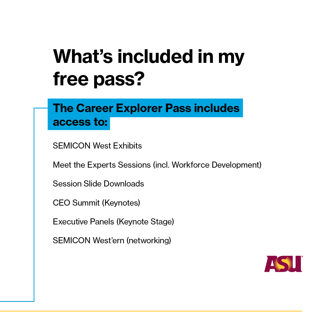 AsuEnergy's tweet image. #semiconwest is next week and #ASUEngineering students, veterans and recent grads can discover career opportunities in semiconductor manufacturing through the career explorer pass program. #Microelectronics #Semiconductors #TechLeadership
registration.semiconwest.org/semicon_west_2…