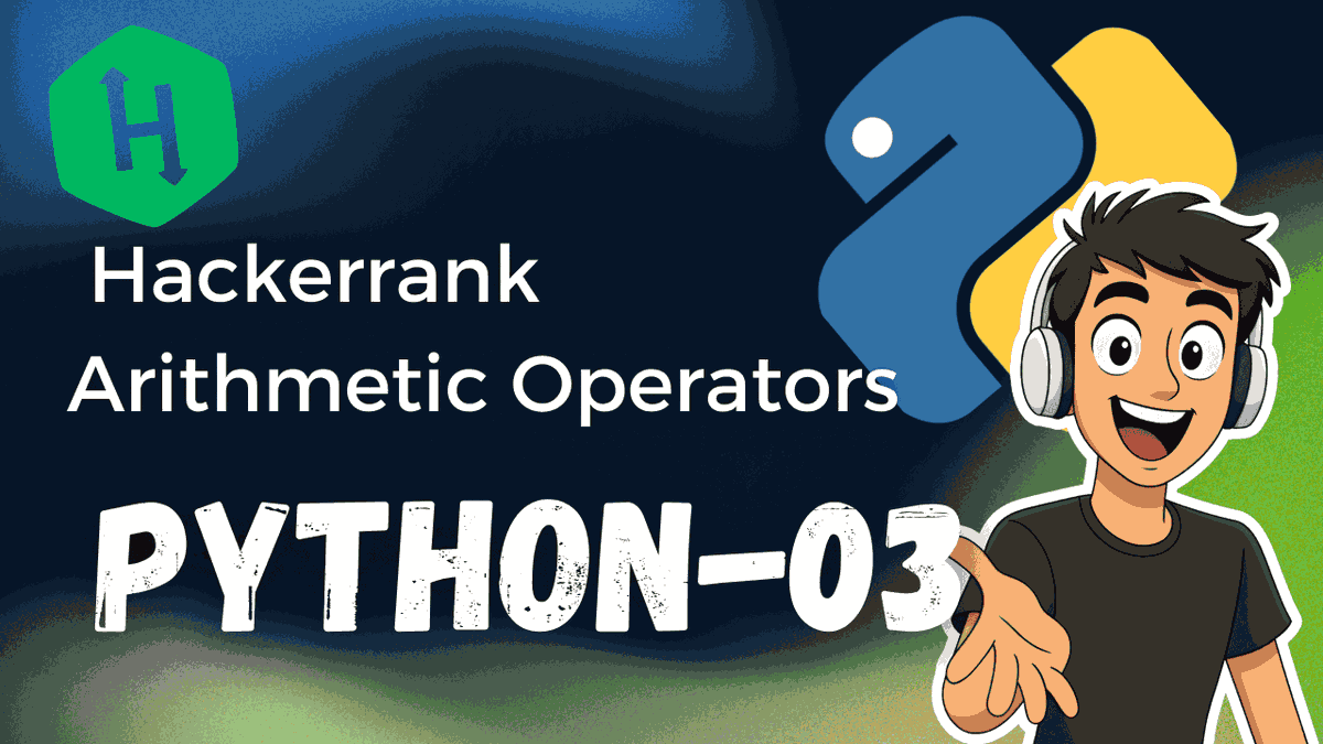 TSh4dex's tweet image. Ejercicio 3 de #HackerRank en #Python: Arithmetic Operators

Entiende PERADORES ARITMETICOS Fácil | Python tutorial - HackerRank 03

☕ Apóyame en Ko-fi: ko-fi.com/sh4dex

#PythonTutorial #SH4DEX #ShadexCoding #programación

 youtu.be/ZULWC-PYGk8?si… via @YouTube