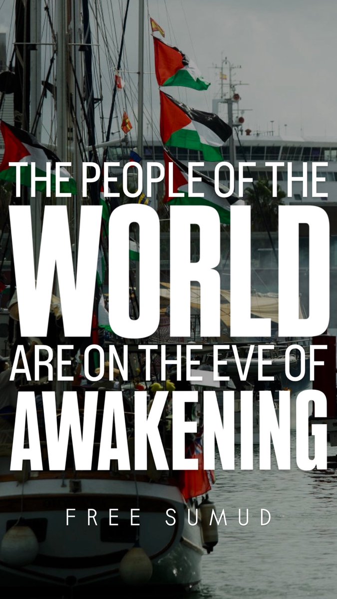 The people of the world are on the eve of a great AWAKENING. 

#FreePalestine #SumudForGaza