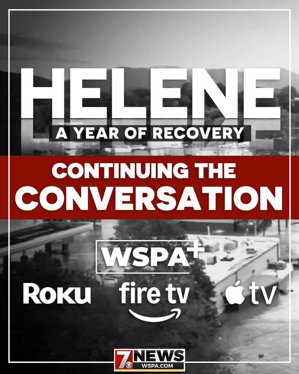 WSPA7's tweet image. Helene, A Year of Recovery: Continuing the Conversation evenings at 6:30 PM on WSPA+ for FREE on Roku, Apple Tv and Fire Tv!  wspa.com/helene-a-year-… #Helene #HurricaneHelene #Hurricane