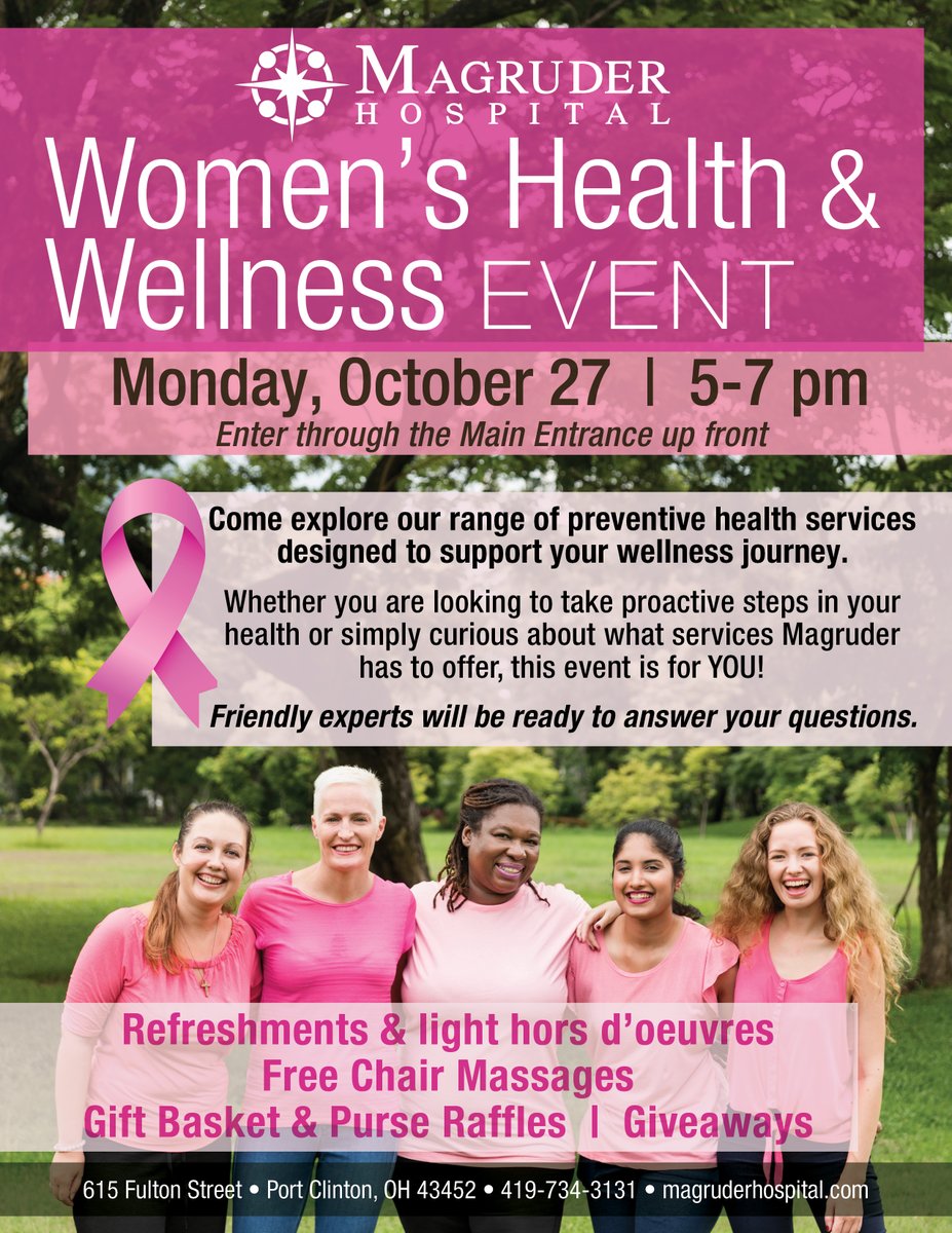 Bring a friend to the Magruder Women's Health Event Monday, October 27 from 5-7pm. Come in the main entrance for refreshments &amp; light hors d’oeuvres in the lobby, plus free chair massages, gift basket &amp; purse raffles &amp; giveaways in the mammography and imaging areas.