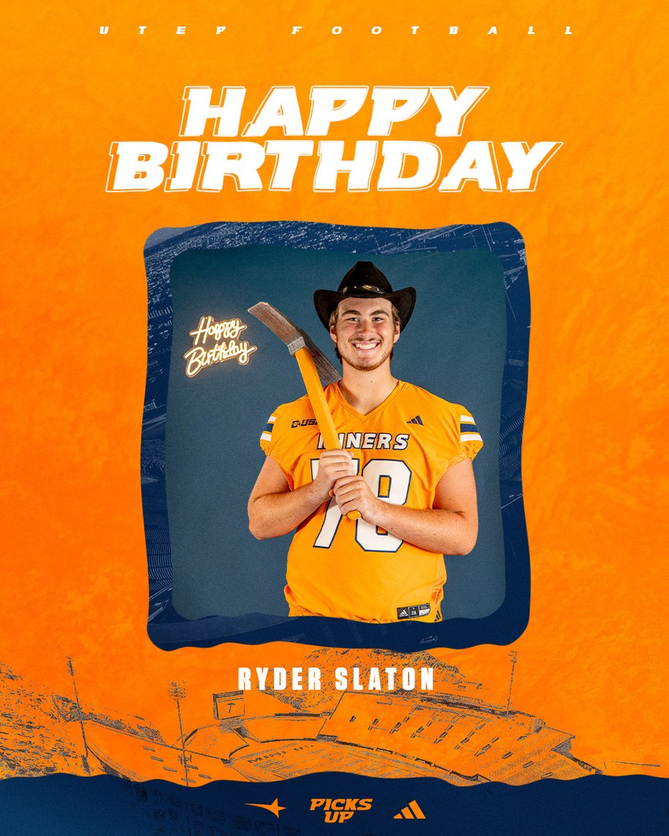 UTEPFB's tweet photo. Happy birthday to Offensive Lineman, Ryder Slaton‼️⛏️

#PicksUp | #WinTheWest @slatonryder457 https://t.co/ynbmD81KTL