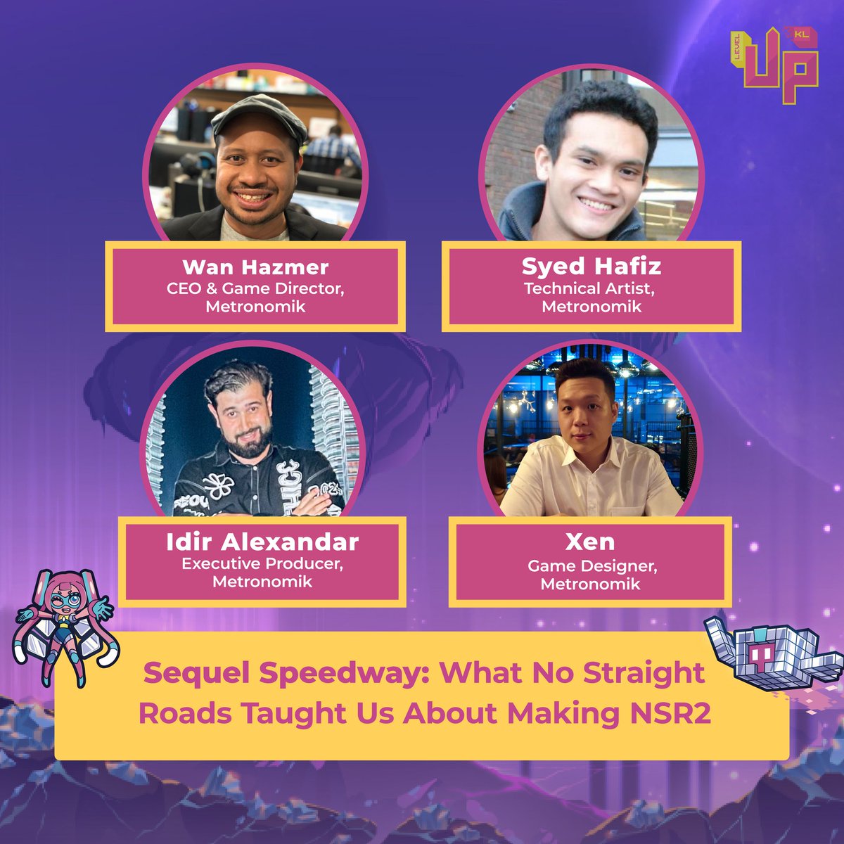 📷 On the Road to NSR2 at #LevelUpKL! 📷
Join <a href="/WanHazmer/">Wan Hazmer ハズ - NSR Encore Edition on Steam!</a> , <a href="/Idir_Alex/">Idir_Alex</a> , Hafiz &amp; Xen as we share “Sequel Speedway: What No Straight Roads Taught Us About Making NSR2” 🎸
🗓️ Oct 8 – 10:45AM
📍 Nexus 3 (Track 1), Bangsar South
KL fam, don’t miss it! 💜 #NSR2