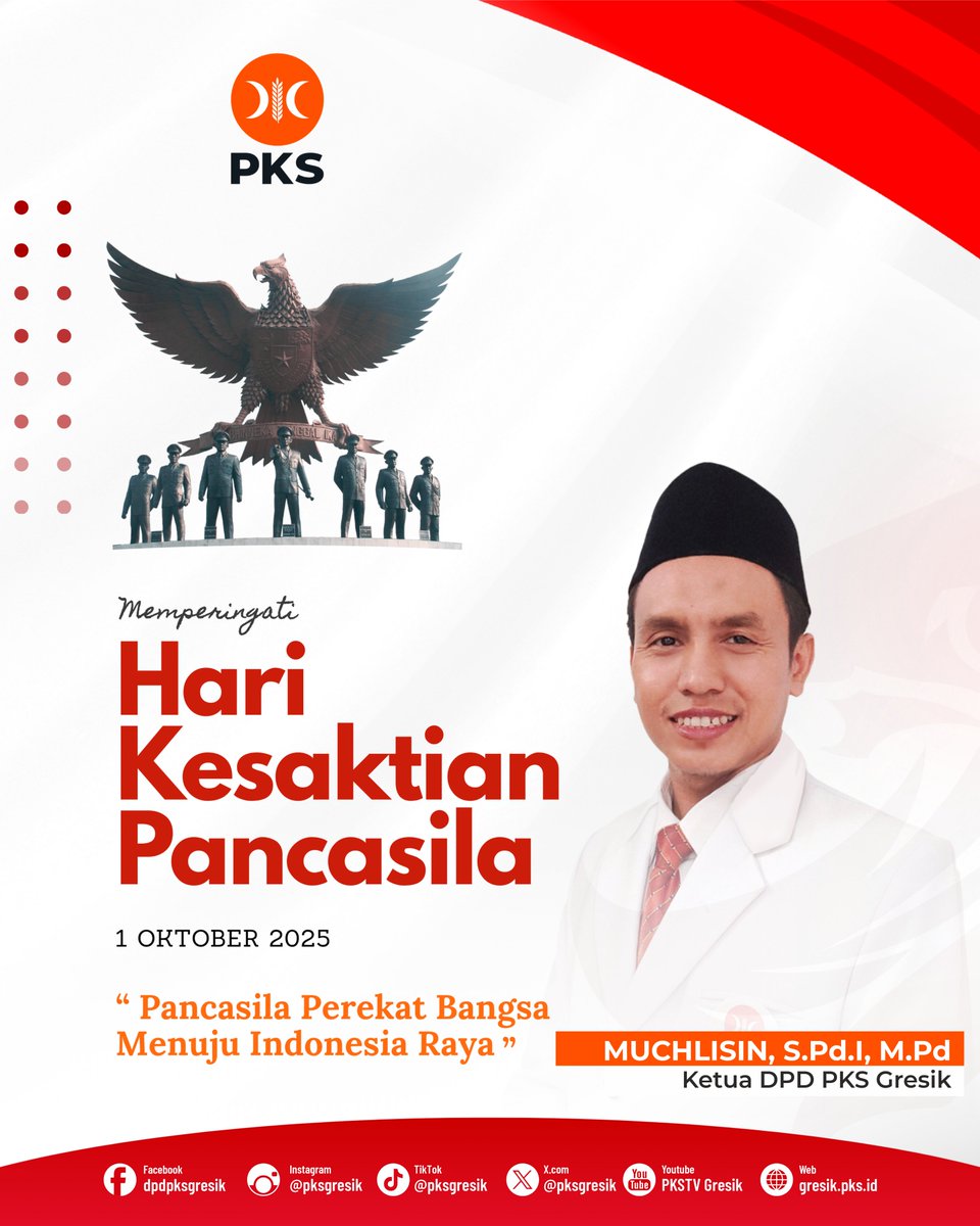 pksgresik's tweet image. Memperingati Hari Kesaktian Pancasila, 1 Oktober 2025.

Mari jadikan Pancasila sebagai perekat bangsa, penguat persatuan, dan jalan menuju Indonesia Raya yang adil, makmur, dan sejahtera.

#pkspembelarakyat #pks