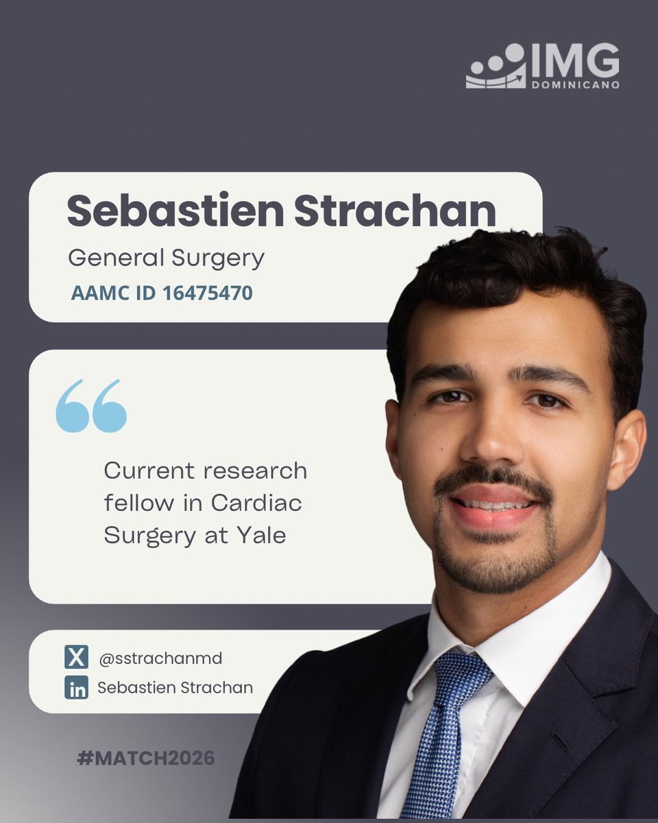 imgdominicano's tweet image. Meet Sebastien Strachan, MD 🩺🇩🇴 | He is applying to General Surgery. 

We proudly support our Dominican IMGs as they embark on the journey towards the 2026 Residency Match. 👩🏻‍⚕️👨🏻‍⚕️

#IMGDominicano #Match2026 #GeneralSurgery #DominicanIMG #MedTwitter #MedX