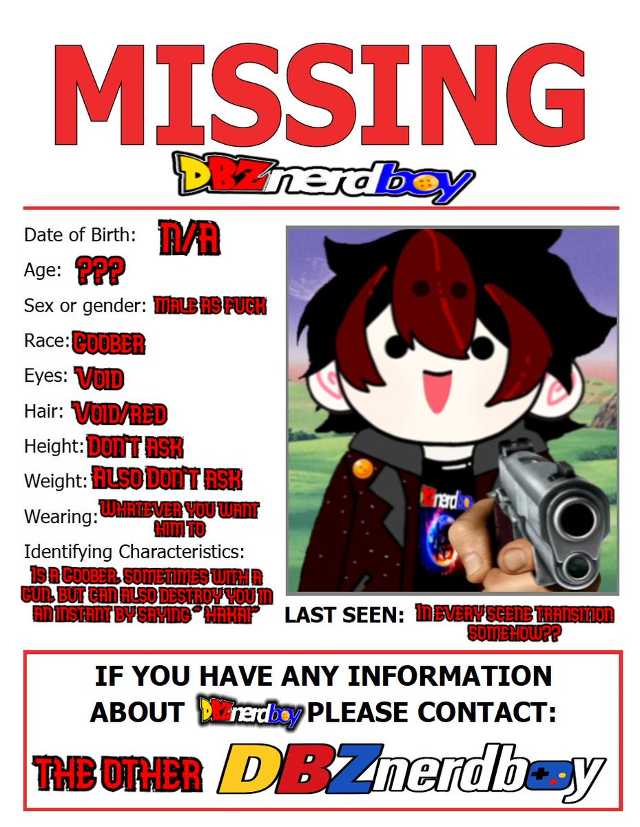 Chat have you seen this Goober? We're bout to find out where he went tonight! twitch.tv/dbznerdboy
