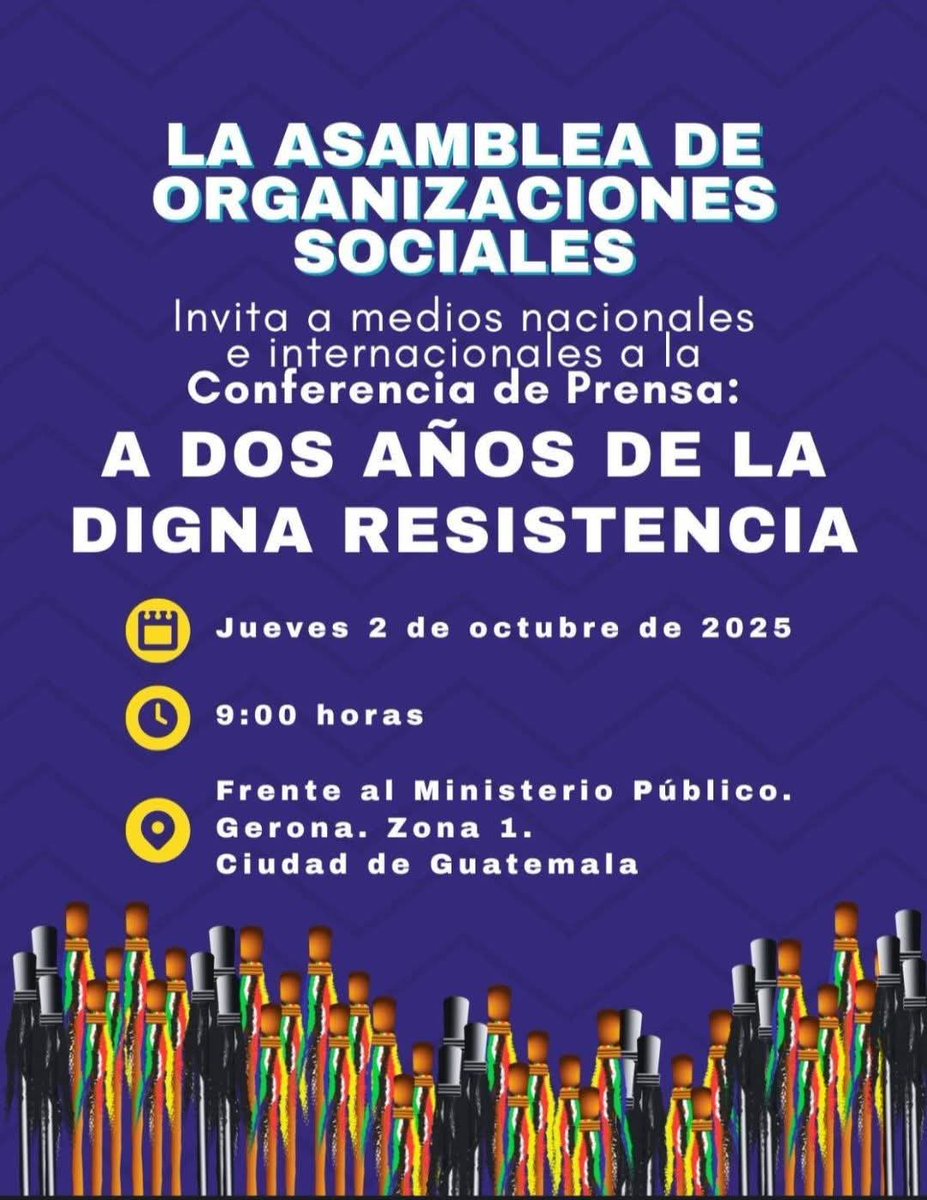 🚨 CONFERENCIA DE PRENSA

Este miércoles 2 de octubre la Asamblea de Organizaciones Sociales se pronunciará a dos años de las manifestaciones pacíficas en defensa de la democracia y en apoyo a las Autoridades Indígenas criminalizadas por participar en ellas.

🕘 9:00 AM
📍