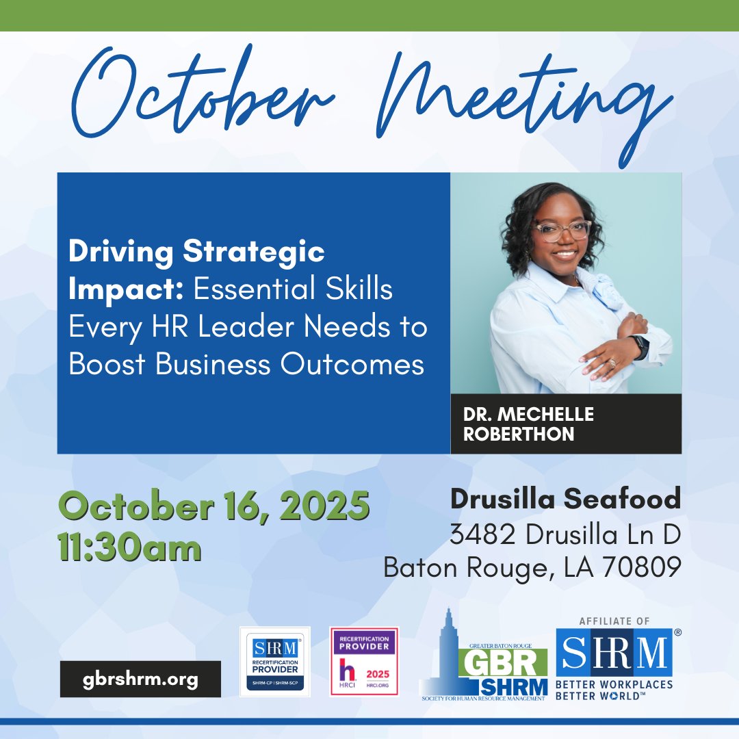 Join us for our next chapter meeting with Dr. Mechelle Roberthon on October 16, 11:30am at Drusilla Seafood! Not a member yet? Join today: gbrshrm.wildapricot.org/join-us. #HRProfessionals #SHRM