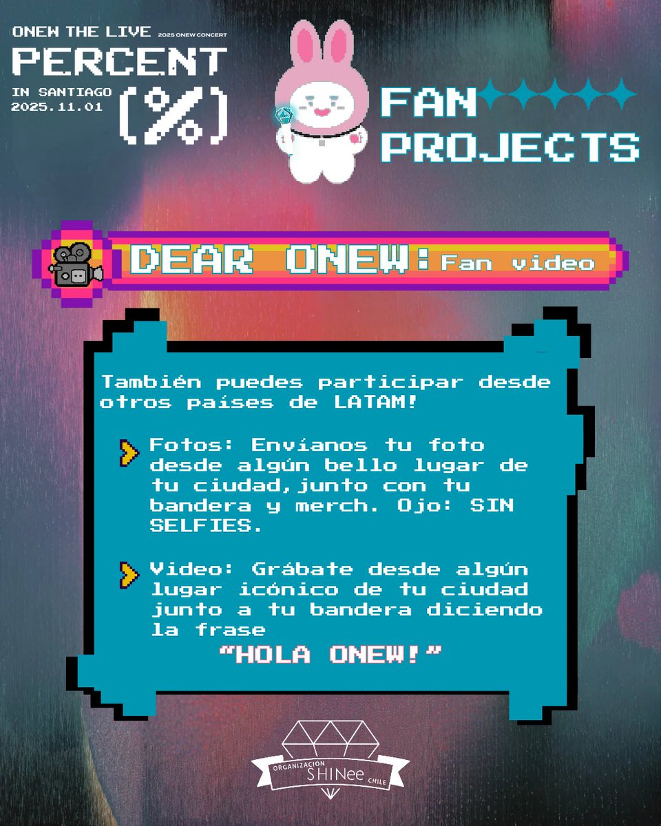 orgshineechile's tweet photo. 🎥 Convocatoria FAN VIDEO PARA ONEW 💎

Revisa en el Forms los detalles para participar en el fanvideo que estamos preparando para ONEW💎🇨🇱🐰✨

⚠️También puedes participar desde el extranjero!

🐰 https://t.co/rDPvsWhbd0 https://t.co/NVOWVY1nZG