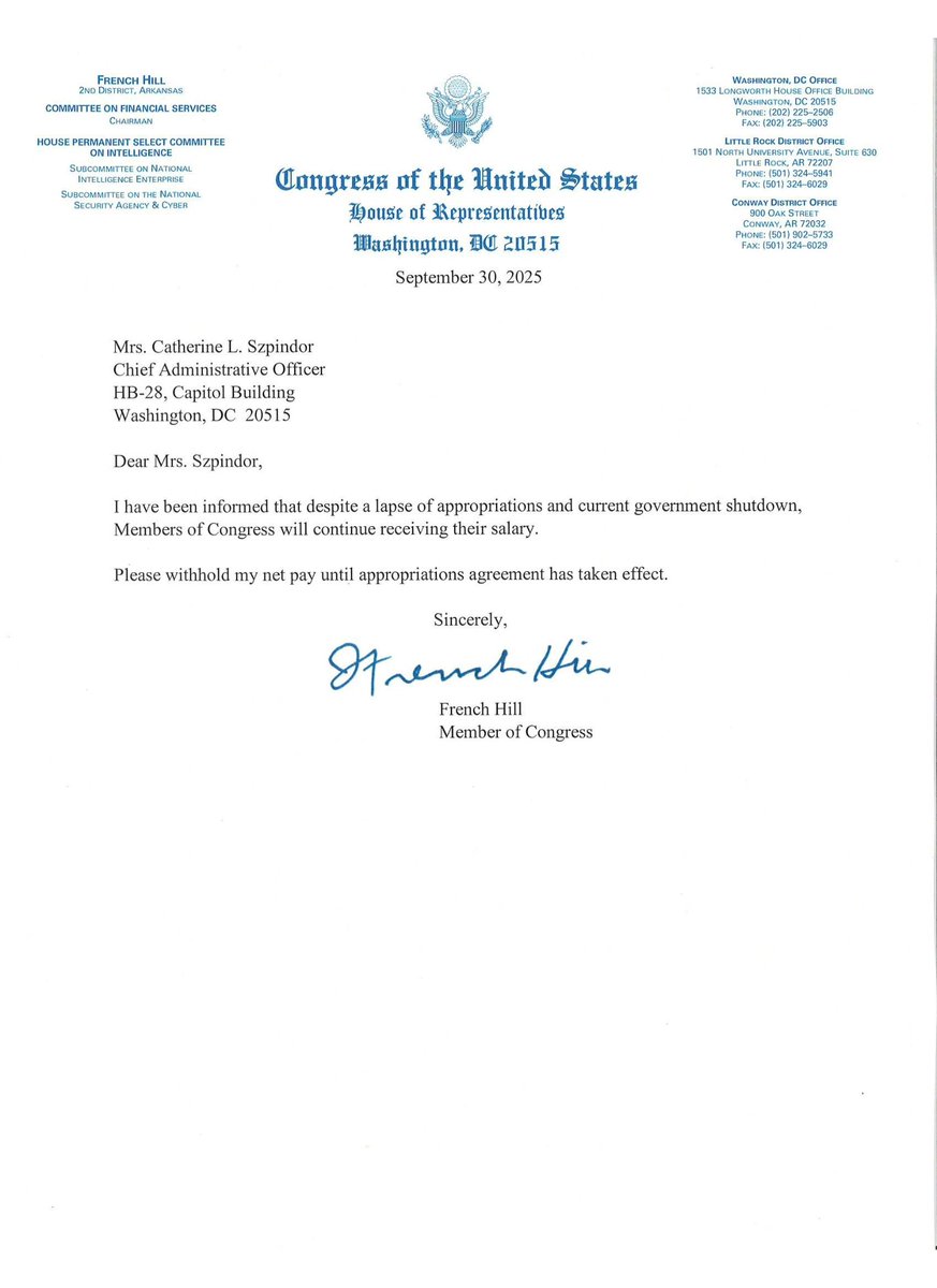 RepFrenchHill's tweet image. Due to Senate Democrats’ unwillingness to do their job and fund the government, I cannot in good conscience accept my salary while federal employees are not receiving theirs. Before the shutdown began, I submitted a letter requesting that my pay be withheld until Senate Democrats…