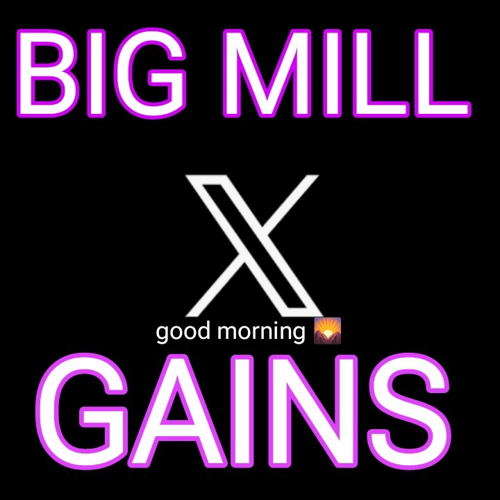 itzbigmill's tweet image. Big Mill X Gains

Like
Repost
Comment your usernames 
Good morning X Creators! Gm

Who is active now? let&apos;s grow together 🤍🌈 interactions boost follow me for a a quick follow back 🔐🔙 lockin