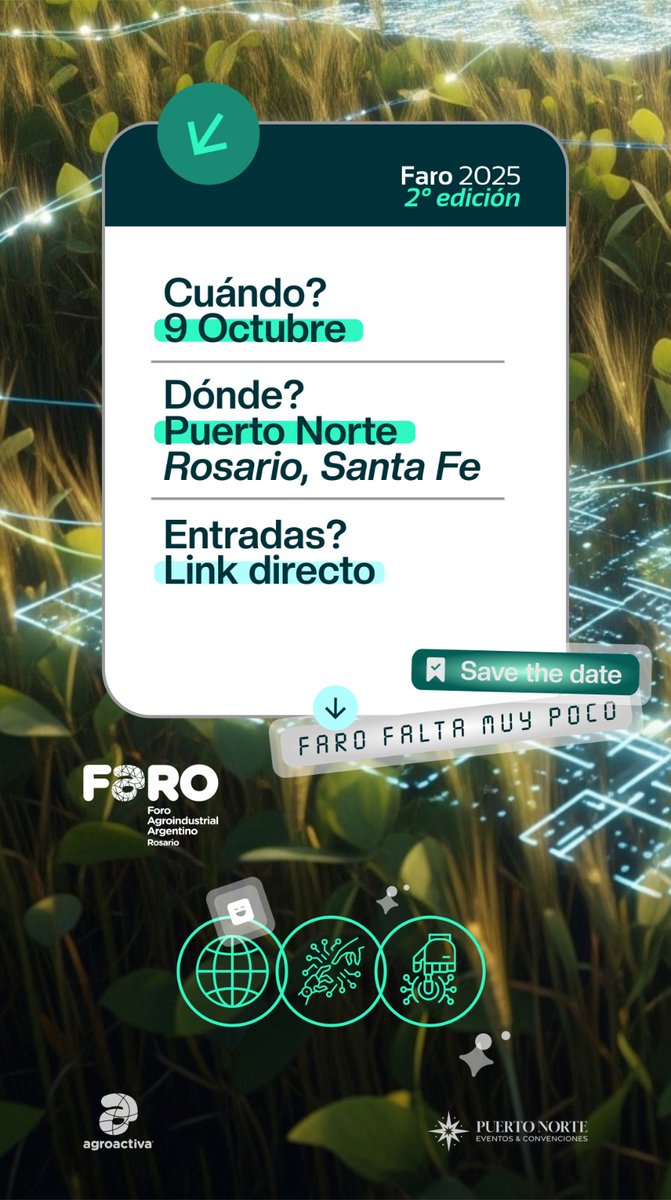 Ya llega #Faro Campo 3i a Rosario, Salones Puerto Norte. Sé parte inscribite y enterate de todo lo que se viene en IA en el agro inscripcion.ar/faro25/