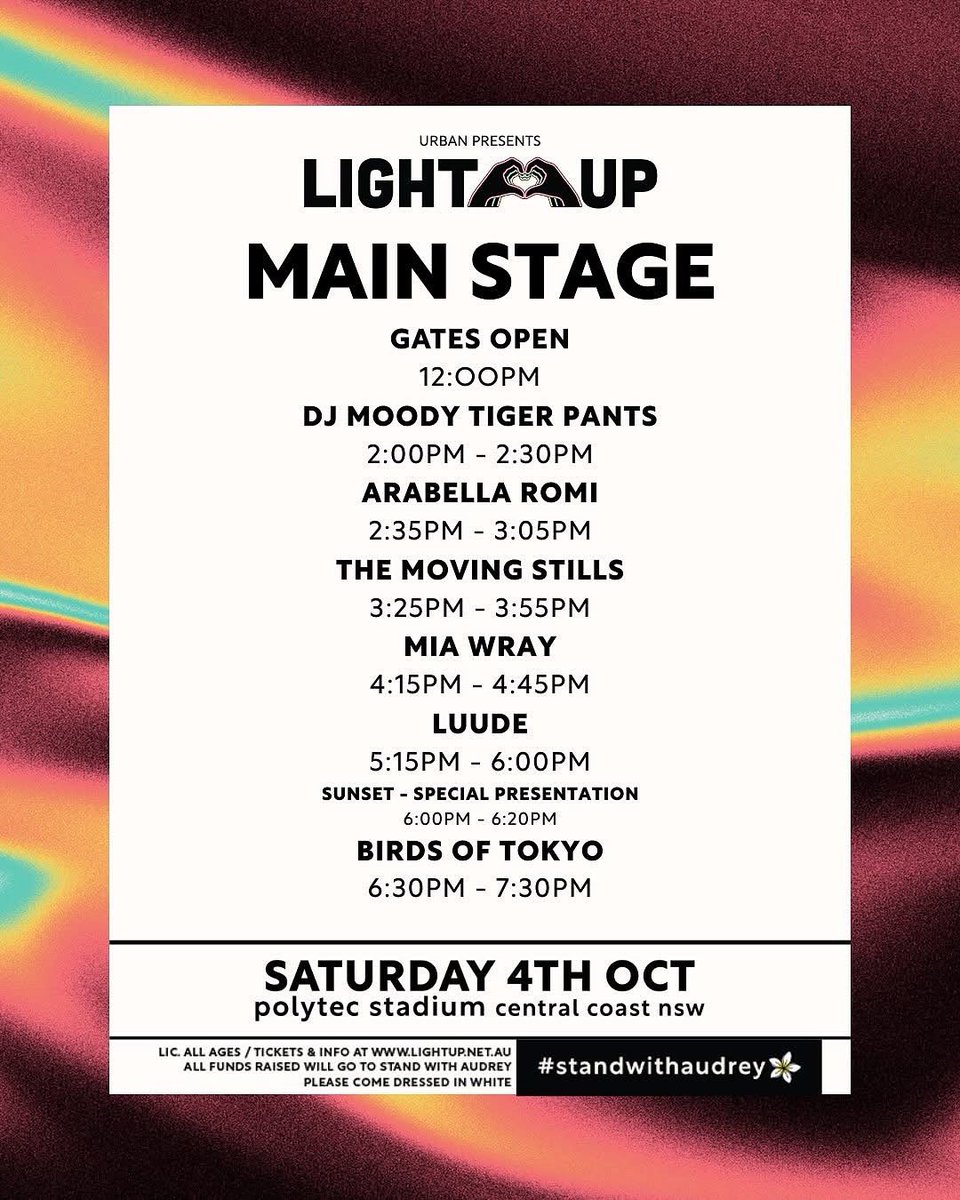 Official Set Times Released! 🤩
Here’s how the #LightUp concert action will roll out on Saturday at #polytecStadium, Gosford. 
#StandWithAudrey 🌸
Some tickets still available via <a href="/Ticketek_AU/">Ticketek Australia</a>