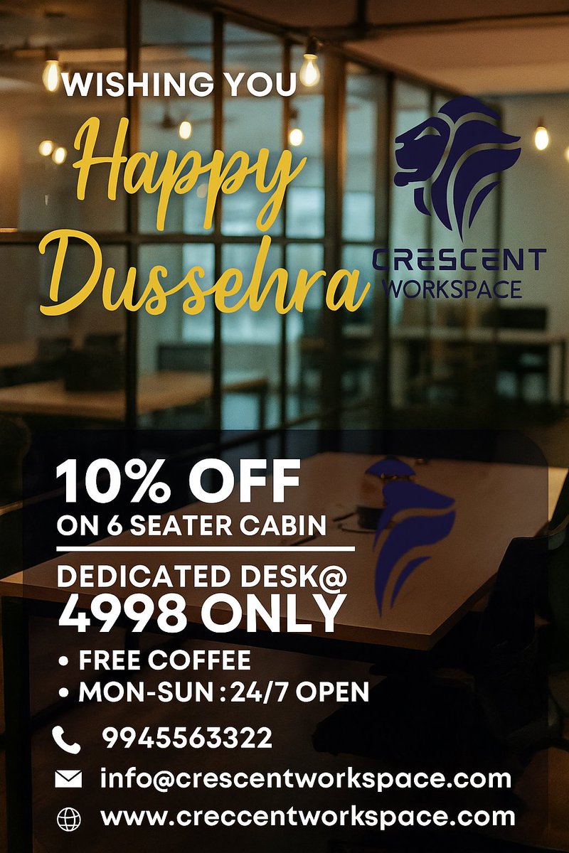 CrescentCowork's tweet photo. 🚀 Work. Grow. Celebrate!

This Dussehra, get 10% OFF on Cabins + Desks at ₹4998 only 🙌
✨ Free Coffee | 24/7 Workspace
📍 Kalyan Nagar, Bangalore

#CoworkingIndia #BusinessSpace #FestiveOffer https://t.co/FS8kmu4F45