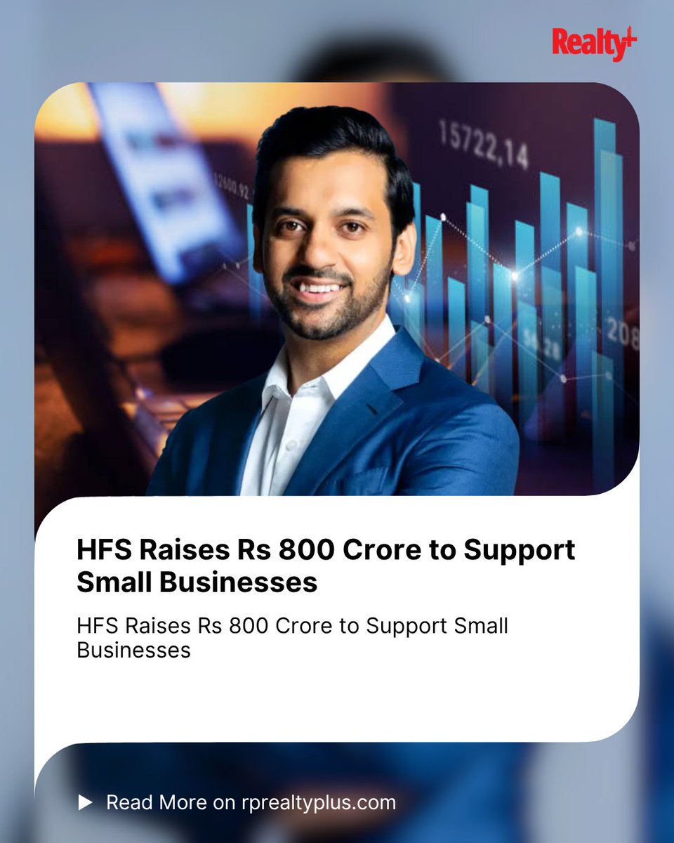 RPRealtyPlus's tweet image. Fueling small business dreams!
HFS secures ₹800 crore to power growth for MSMEs across India.
How will this funding change the game for entrepreneurs?

👉 Read rprealtyplus.com/news-views/hfs…

#SmallBusinessIndia #HFSCapital #MSMEGrowth #FundingNews #Entrepreneurship #BusinessBoost