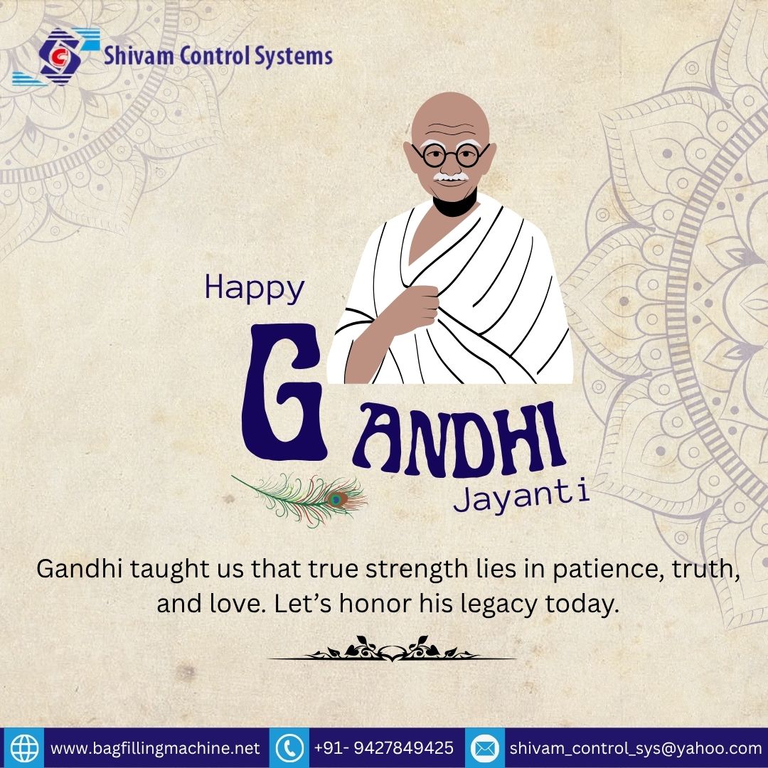 Shivam_control's tweet image. 🌿✨ &quot;Be the change you wish to see in the world.&quot; ✨🌿
This Gandhi Jayanti, let’s honor the values of truth, peace, and simplicity that Mahatma Gandhi taught us. 🙏

📩 Email: shivam_control_sys@yahoo.com
📞 Call/WhatsApp: +91 94278 49425
🌐 Visit: bagfillingmachine.net
