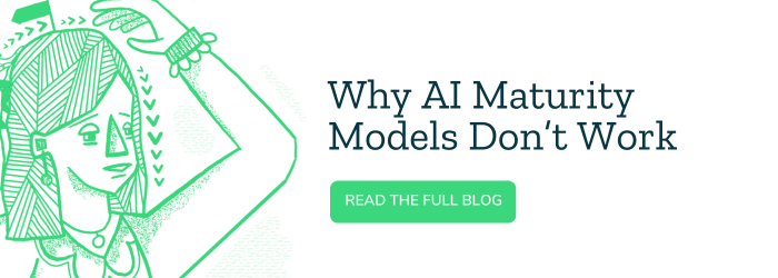 barryoreilly's tweet image. Why AI Maturity Models Don’t Work 

AI isn’t linear.

What’s cutting-edge today is legacy tomorrow.

Customers don’t care what “stage” you’re on.

They care about outcomes.

🔗 Read this more on my latest blog: barryoreilly.com/explore/blog/w…