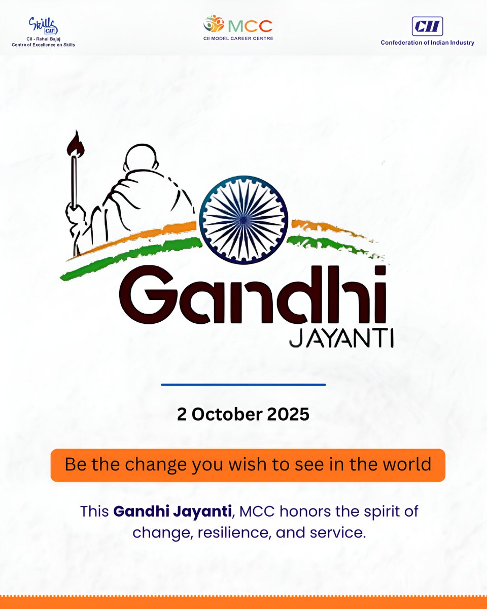 cii_mcc's tweet image. On this Gandhi Jayanti, MCC celebrates the values of truth, simplicity, and service that Mahatma Gandhi stood for.
His vision inspires us to empower communities through skill, knowledge, and opportunities — creating a stronger, self-reliant India.
#GandhiJayanti #SkillsForIndia