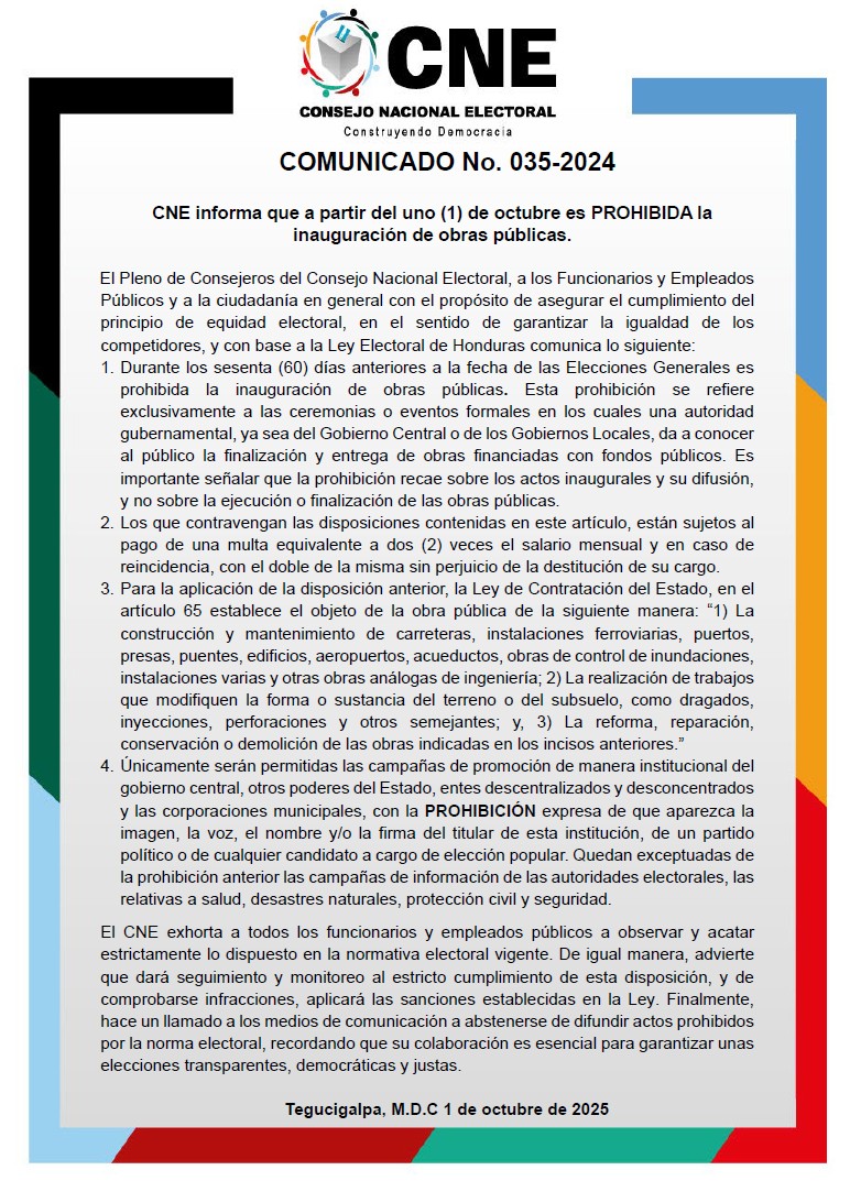 COMUNICADO No. 035-2024
CNE informa que a partir del uno (1) de octubre es PROHIBIDA la inauguración de obras públicas.
