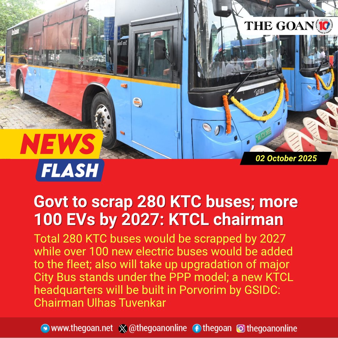 thegoanonline's tweet image. Govt to scrap 280 #KTC buses; more 100 #EVs by 2027: #KTCL chairman

#Goa #BreakingNews