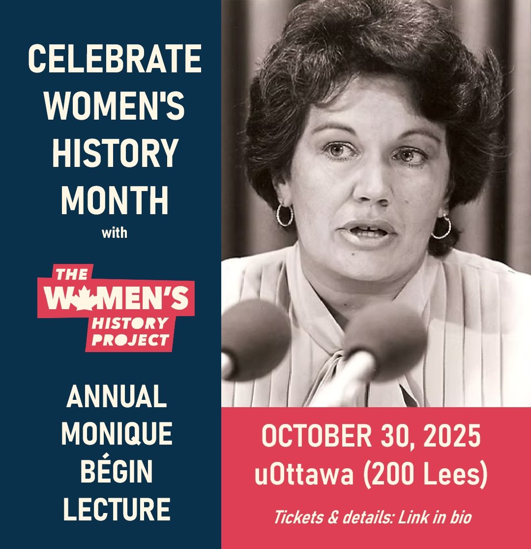 October is Women’s History Month! 💜 We’re honouring trailblazers like Monique Bégin, whose legacy inspires this inaugural lecture. Hosted by <a href="/WHProject/">WorldHistory Project</a> + <a href="/uOttawa/">Université d'Ottawa | University of Ottawa</a>, sponsored by <a href="/CMA_Docs/">Canadian Medical Association</a>. Reserve your spot! 📅 Oct 30 Ticket info: eventbrite.ca/e/annual-moniq…