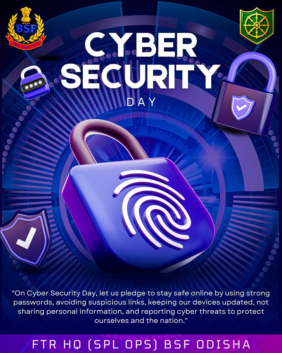 BSFODISHA's tweet photo. ๐ฎ๐ณ Protect your digital world! ๐๐ป
On #WorldCybersecurityDay, let's pledge to prioritize online safety. Use strong passwords, enable 2FA & stay vigilant against cyber threats. In our connected world, a strong digital defense is a shared responsibility. #DigitalSafety
#BSF
#BSFOdisha