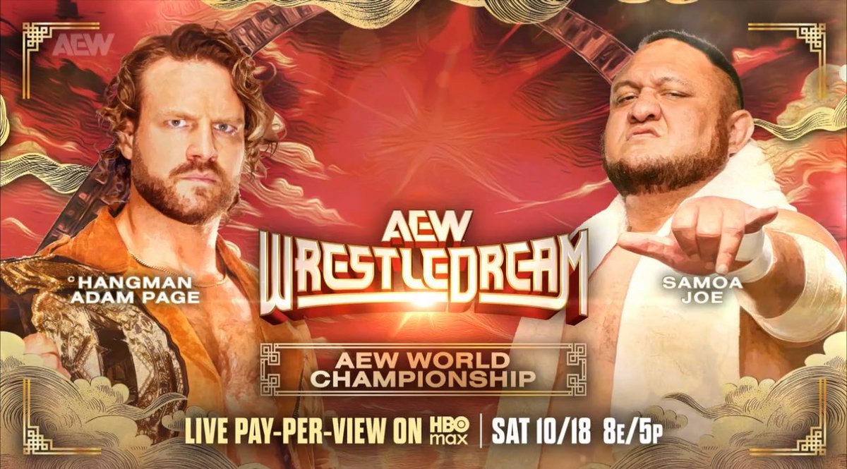 Hangman Adam Page vs. Samoa Joe for the AEW World Championship is officially set for ‘WRESTLEDREAM’ 2025.