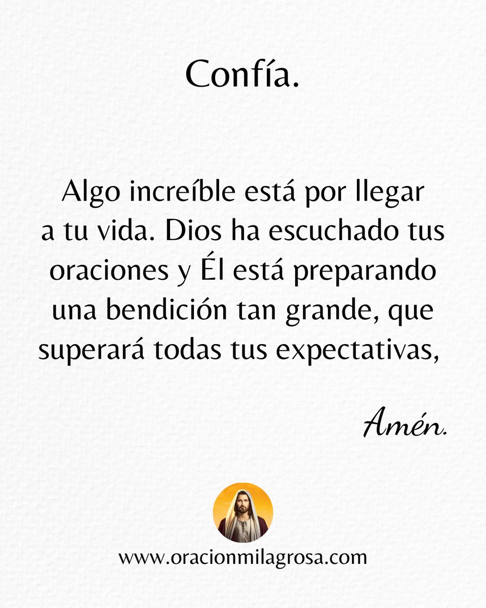 oracion_milagro's tweet photo. CONFÍA: Algo increíble está por llegar a tu vida.

¿Quienes dicen AMÉN? 🙏 https://t.co/bqNvZjHVXF