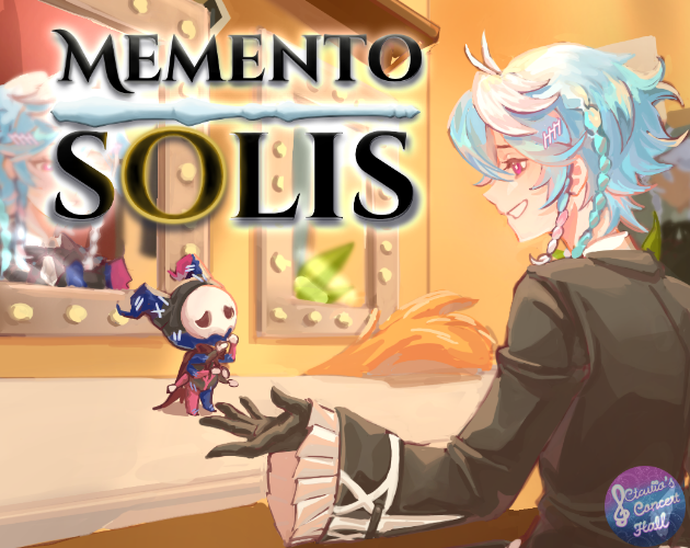 Octavio's Concert Hall proudly presents...

𝐌𝐄𝐌𝐄𝐍𝐓𝐎 𝐒𝐎𝐋𝐈𝐒; A Fan-Made Visual Novel starring Octavio and his loyal Poppet!

Perform alongside your puppeteer and get ready to face your first adventure and make some memories!

COMING SOON OCTOBER 2025!
#MementoSolisVN