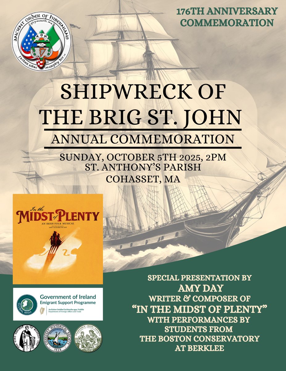 On Sunday, Oct 5 at 2 p.m. <a href="/AohPlymouth/">AOH Plymouth</a> holds its annual commemoration for victims of the Brig St. John in #cohasset.  Following the mass at St. Anthony's is a performance by Amy Elisabeth Day, writer and composer of Midst of Plenty, a production rooted in the history of the