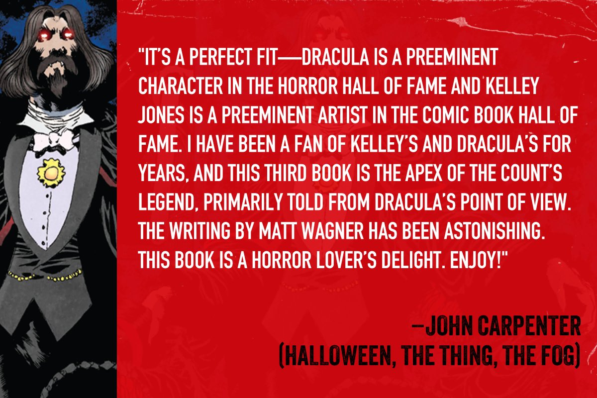 Hey gang...here's an endorsement for DRACULA: BOOK III--THE COUNT by me and <a href="/kelleyjonesart/">Kelley Jones</a> from <a href="/TheHorrorMaster/">John Carpenter</a>, JohnCarpenter!  The <a href="/Kickstarter/">Kickstarter</a>  campaign is NOW LIVE!  Secure your copies today. 
kickstarter.com/projects/dracu…