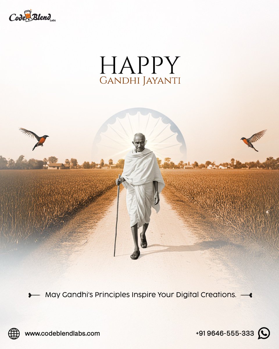 Codeblendlabs's tweet image. ✨ Walking on the path of truth, peace, and simplicity, let’s honor the values that shaped a nation.
Happy Gandhi Jayanti
#GandhiJayanti #TruthAndNonViolence #DigitalInspiration #CodeBlendLabs #PeaceAndHarmony #InspirationForAll