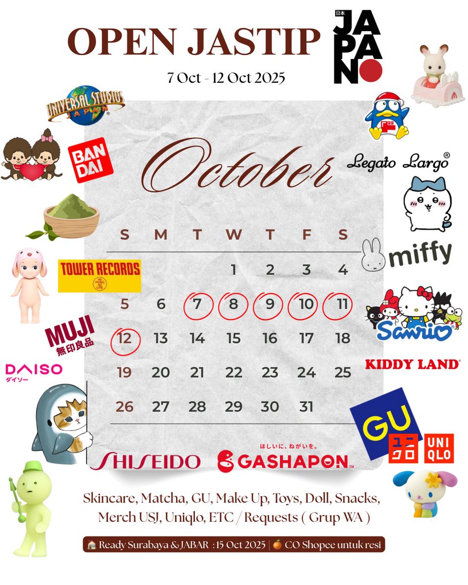 haloo! aku open jastip  japan start 7oct - 12oct  2025 🇯🇵
♡ ada banyak bgt yang bisa di jastipin, bisa request juga ya 
♡ live shopping grup WA &amp; LINE ( dm for link )
📍surabaya &amp; JABAR 
🇮🇩 eta INA 15oct

jastip japan snacks, mofusand, monchhichi, don quijote, sanrio, GU, etc.