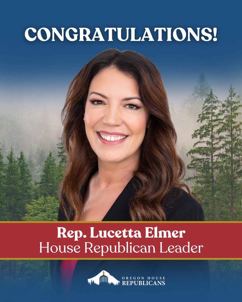 Oregon House Republicans (@oregonhousegop) on Twitter photo Congratulations to our new House Republican Leader <a href="/LucettaElmer/">Lucetta Elmer</a>!
“I am honored to be selected as House Republican Leader and I commit to leading with strength, respect, and diplomacy; ensuring that the voices of all Oregonians are represented. It was an honor to serve as deputy Congratulations to our new House Republican Leader <a href="/LucettaElmer/">Lucetta Elmer</a>!
“I am honored to be selected as House Republican Leader and I commit to leading with strength, respect, and diplomacy; ensuring that the voices of all Oregonians are represented. It was an honor to serve as deputy