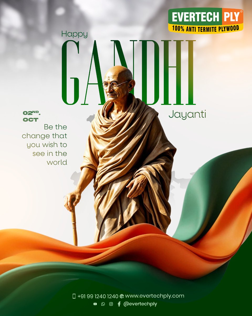 EvertechPly's tweet photo. 🕊️🇮🇳 Honoring the Father of the Nation | Happy Gandhi Jayanti from Evertech Ply 🌿✨ #gandhijayanti2025 #Gandhi https://t.co/fiKzNSxEw7