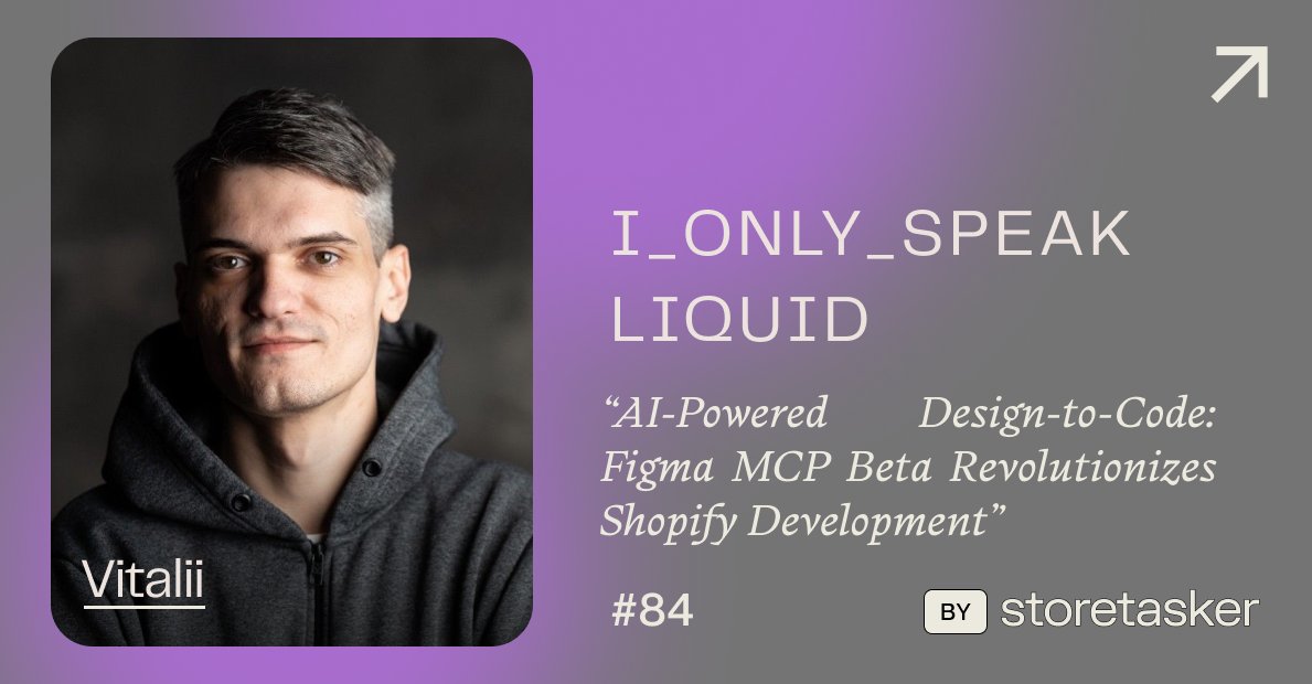 Bittersweet news: This is Vitalii Ponomarov's final contribution to our <a href="/ShopifyDevs/">Shopify Developers</a> newsletter 😢 BUT: On the bright side: It's a banger 🏆

Vitalii drops a deep dive on a game-changing update:

Figma’s new MCP Server Beta — and why it’s about to reshape how we ship Shopify