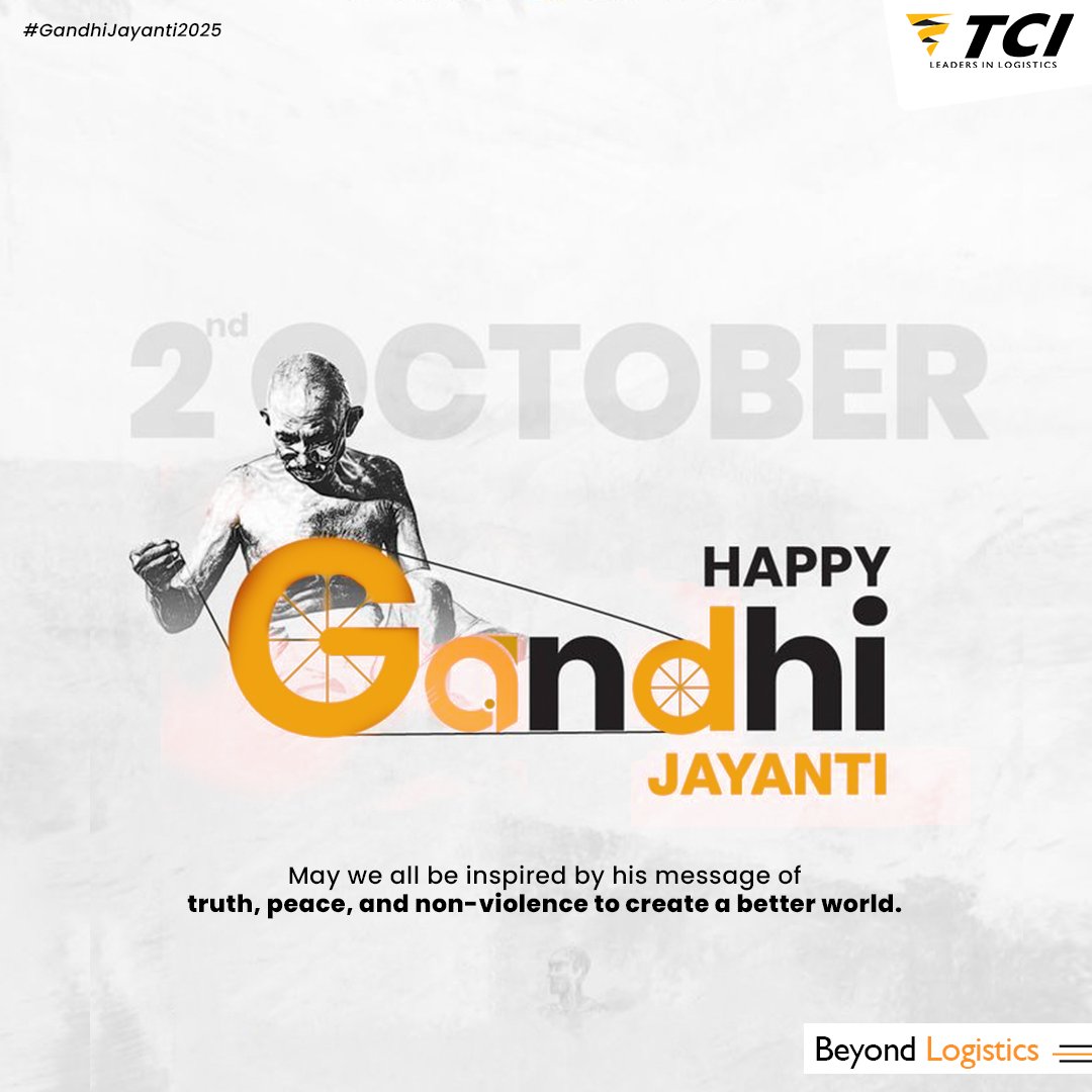 Honouring the Father of the Nation on this special day.
Mahatma Gandhi’s timeless ideals of truth, peace, and non-violence continue to inspire and guide us toward a better tomorrow.

#TCI #BeyondLogistics #FatherOfTheNation #GandhiJayanti2025 #MahatmaGandhi