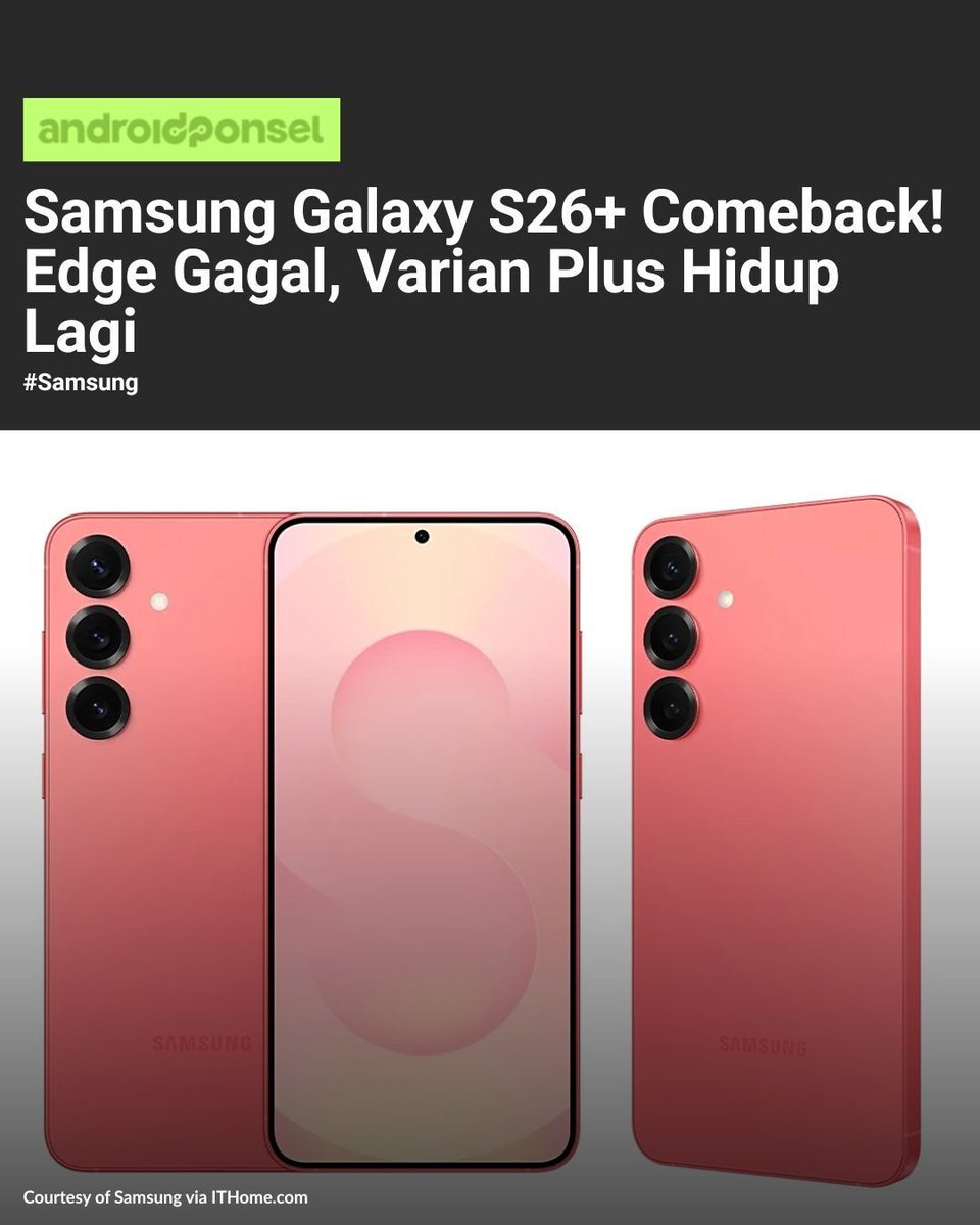 androidPonsel_'s tweet image. Samsung hidupkan lagi Galaxy S26+ setelah S25 Edge gagal di pasar. Varian Plus kembali jadi andalan flagship! 🔥
👉 androidponsel.com/samsung-hidupk…

#Samsung #GalaxyS26Plus #AndroidPonsel