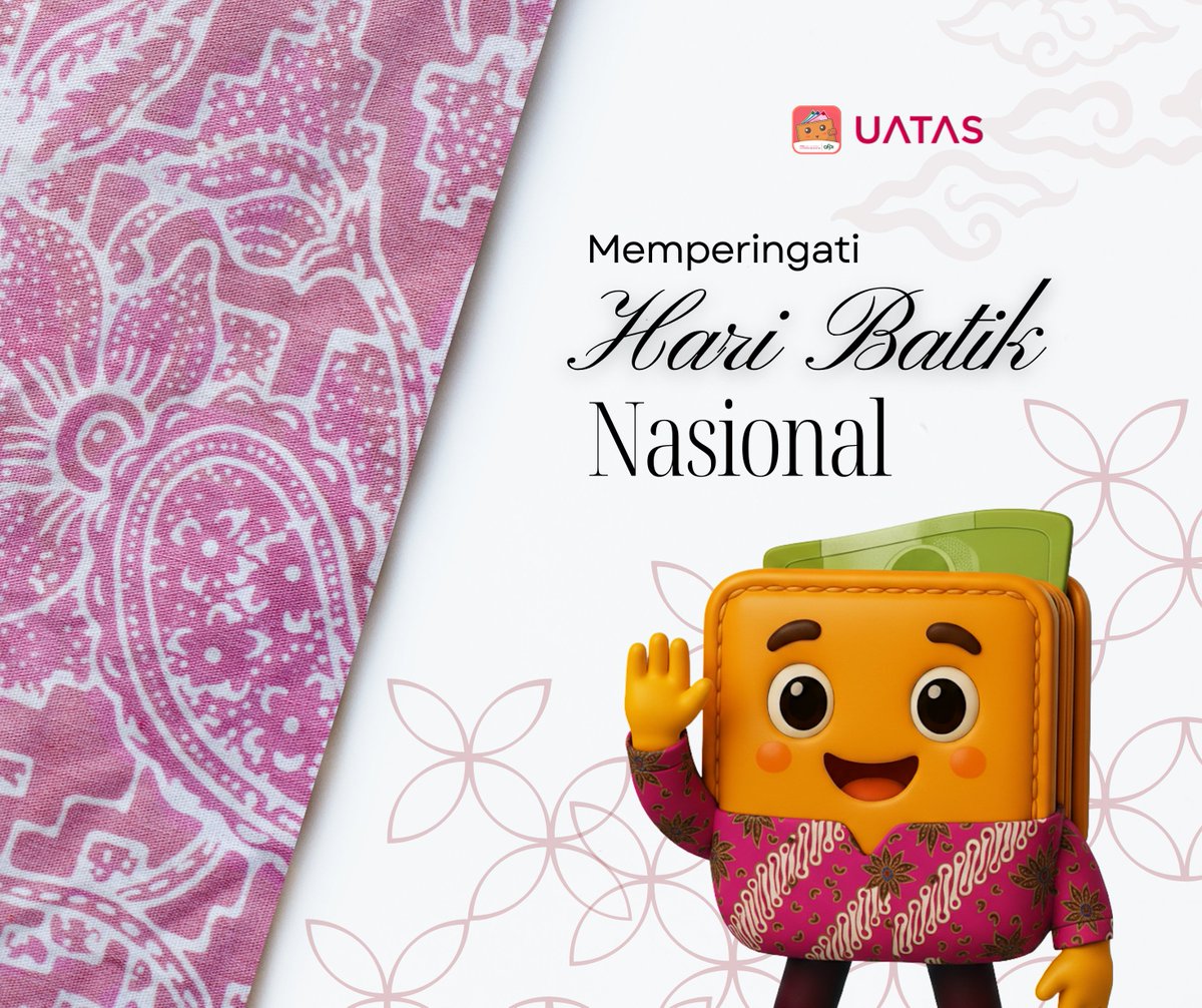 Selamat Hari Batik Nasional!

Mari lestarikan warisan budaya Indonesia yang sarat makna dan penuh keindahan.