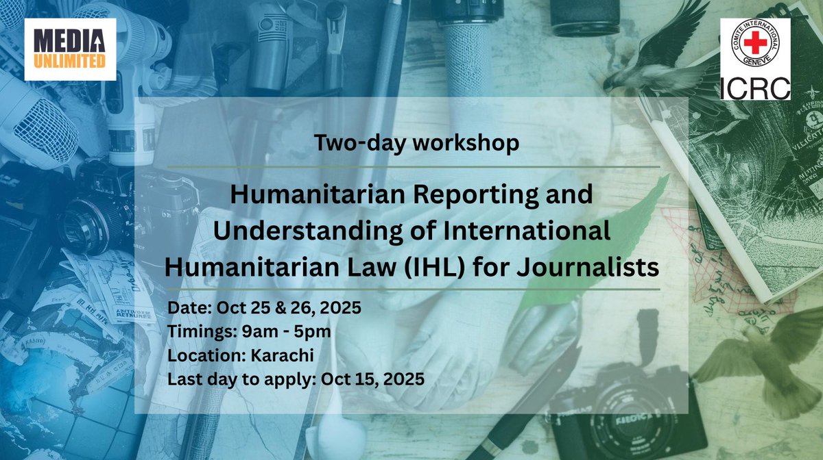 ICRC and Media Unlimited bring you a workshop on Humanitarian reporting and IHL. Learn fresh ways to report crises and best practices.
Register at forms.gle/UBt5nPVHTzUjv4…
Deadline: October 15, 2025
#ICRCtraining #Journalists #IHLforJournalist