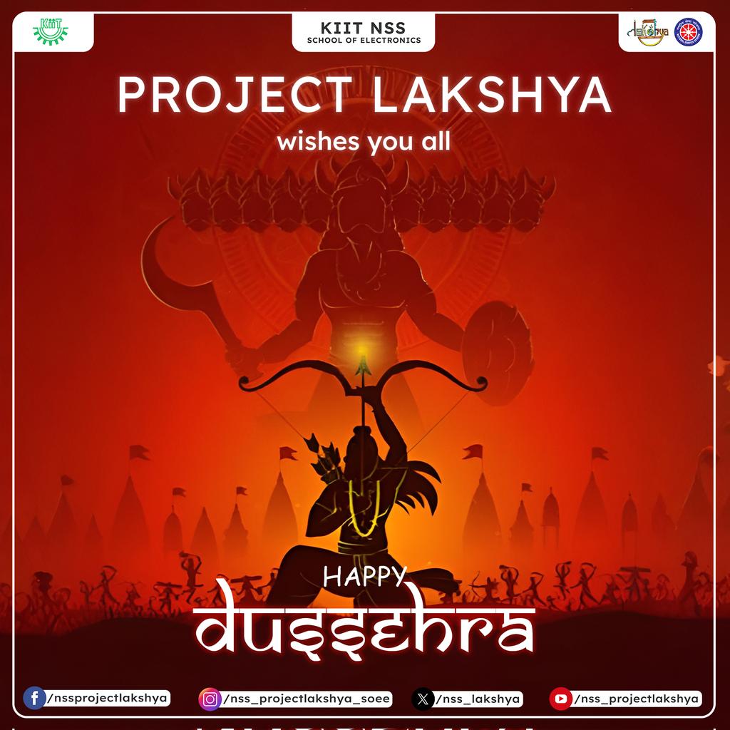 Dussehra marks the victory of Goddess Durga over Mahishasura and Lord Ram over Ravana, symbolizing the eternal triumph of truth over evil. NSS SoEE Project Lakshya wishes you all a very Happy Dussehra 🙏