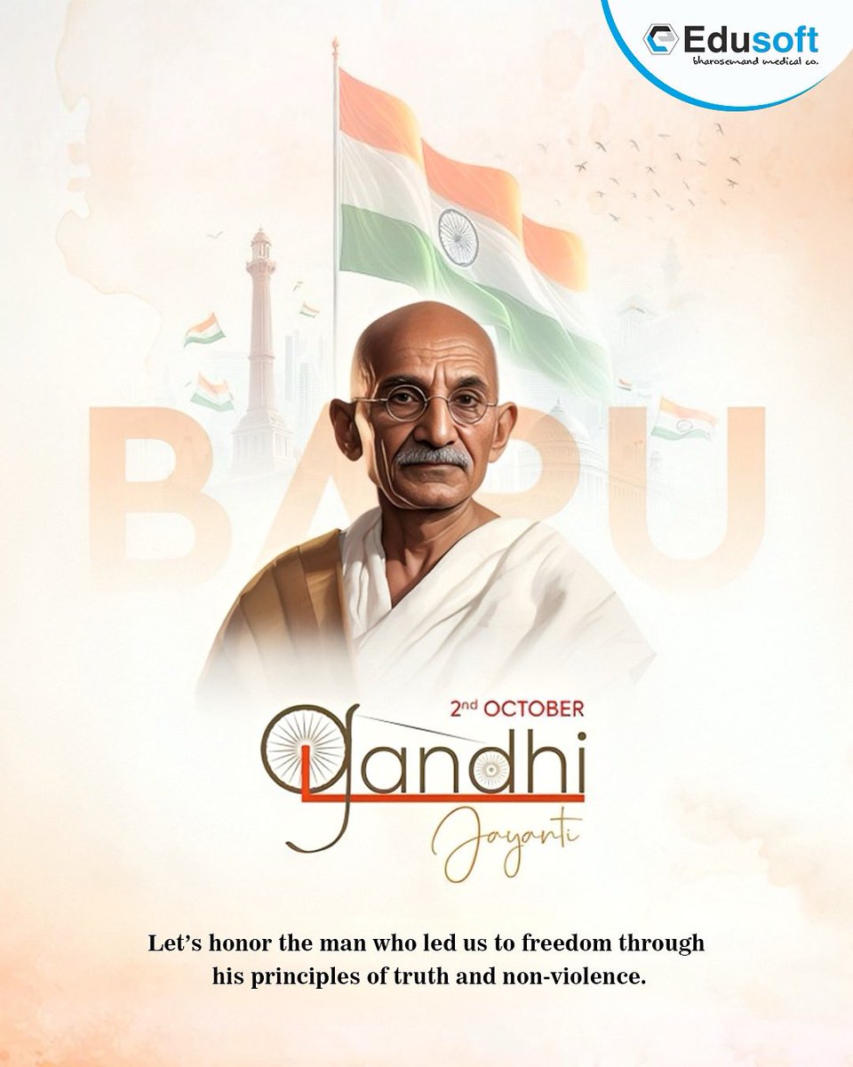 Edusoft_Health's tweet photo. Truth. Simplicity. Non-violence.
Timeless values that guide us, today and always. 🙏
#GandhiJayanti #EdusoftHealthcare https://t.co/jD6v7lWrZ0